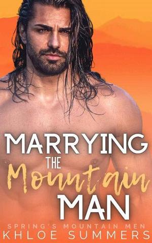 Marrying the Mountain Man by Khloe Summers