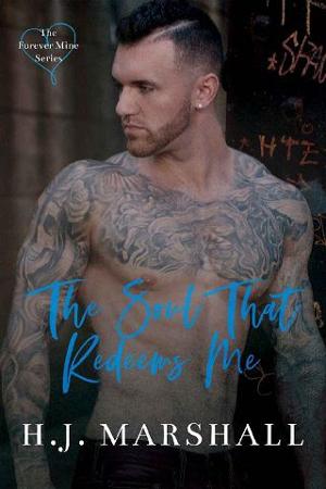 The Soul that Redeems Me by H.J. Marshall