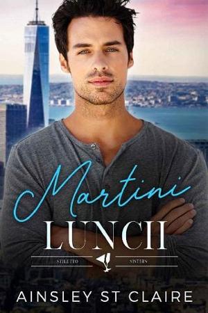 Martini Lunch by Ainsley St Claire