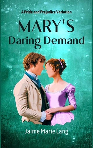Mary’s Daring Demand by Jaime Marie Lang