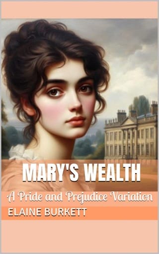 Mary’s Wealth by Elaine Burkett