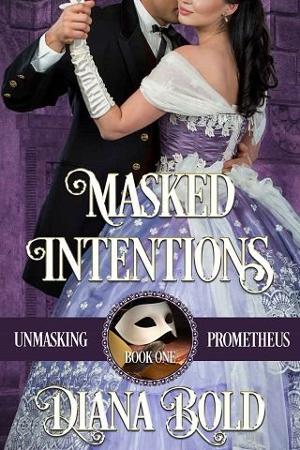 Masked Intentions by Diana Bold