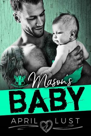 Mason’s Baby by April Lust