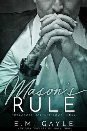 Mason’s Rule by E.M. Gayle
