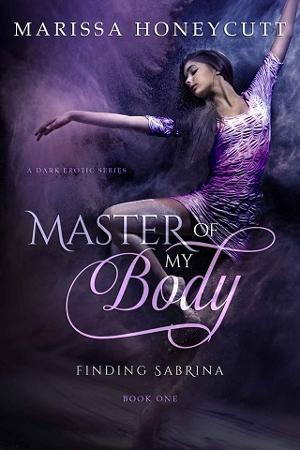 Master of My Body by Marissa Honeycutt