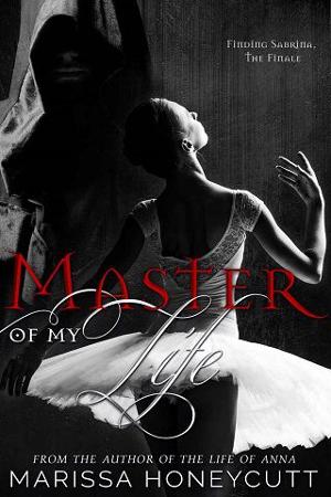 Master of My Life by Marissa Honeycutt