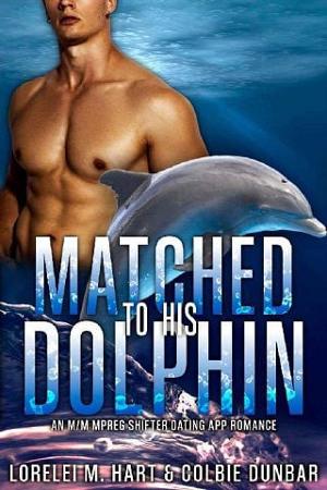 Matched To His Dolphin by Lorelei M. Hart