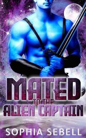 Mated to the Alien Captain by Sophia Sebell