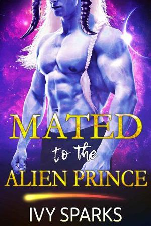 Mated to the Alien Prince by Ivy Sparks