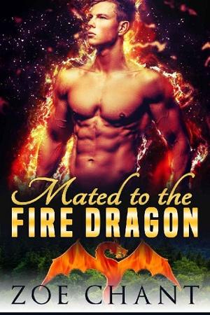 Mated to the Fire Dragon by Zoe Chant
