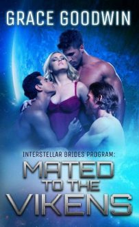 Mated to the Vikens by Grace Goodwin