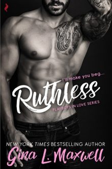 Ruthless by Gina L. Maxwell