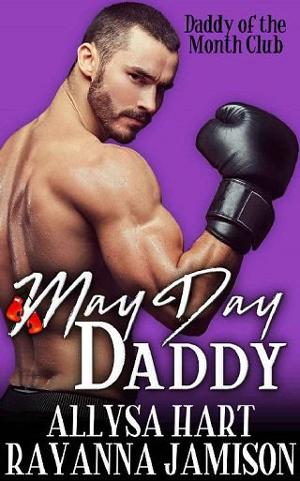 May Day Daddy by Allysa Hart