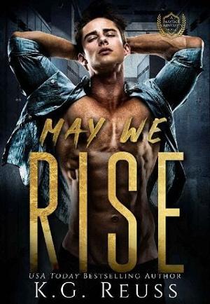May We Rise by K.G. Reuss