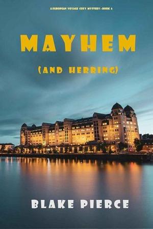 Mayhem [and Herring] by Blake Pierce