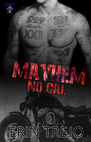 Mayhem by Erin Trejo