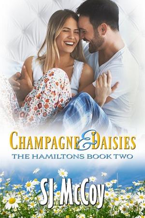 Champagne and Daisies by S.J. McCoy