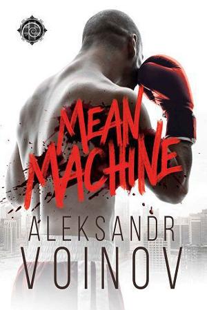 Mean Machine by Aleksandr Voinov