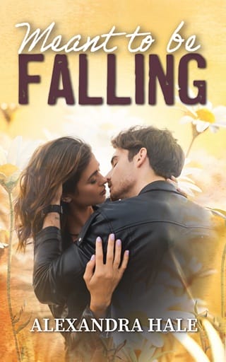 Meant to be Falling by Alexandra Hale