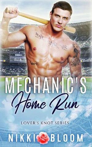 Mechanic’s Home Run by Nikki Bloom