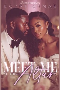 Meet Me at the Altar by Egypt Cynaé