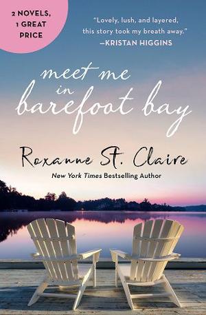 Meet Me in Barefoot Bay by Roxanne St. Claire