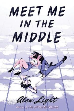 Meet Me in the Middle by Alex Light