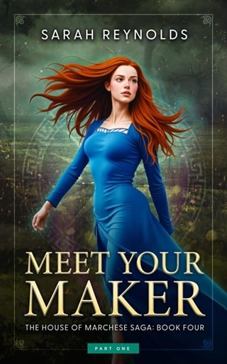 Meet Your Maker, Part One by Sarah Reynolds