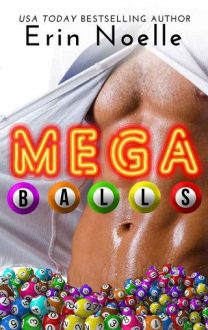 Megaballs by Erin Noelle