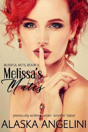 Melissa’s Mates by Alaska Angelini