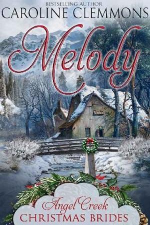 Melody by Caroline Clemmons