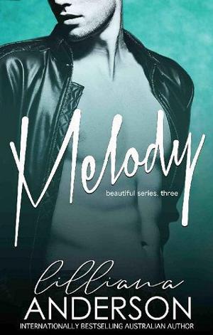 Melody by Lilliana Anderson