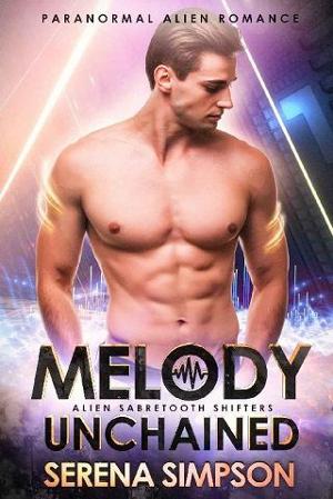Melody Unchained by Serena Simpson