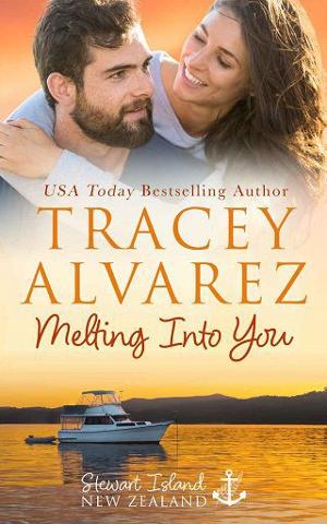 Melting into You by Tracey Alvarez