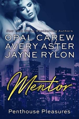 Mentor by Opal Carew