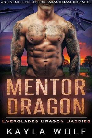 Mentor Dragon by Kayla Wolf