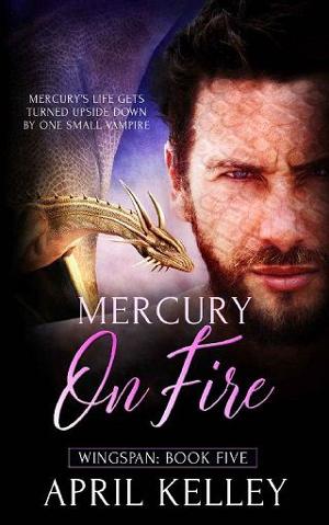 Mercury on Fire by April Kelley