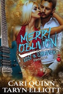Merry Oblivion by Cari Quinn, Taryn Elliott