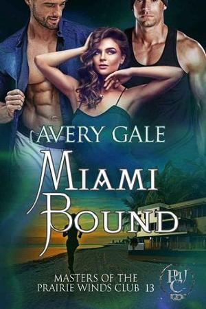 Miami Bound by Avery Gale