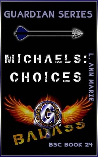 Michaels: Choices by L. Ann Marie