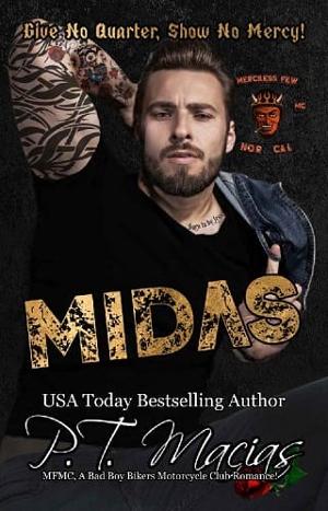 Midas by P.T. Macias