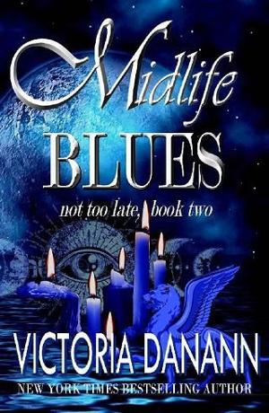 Midlife Blues by Victoria Danann