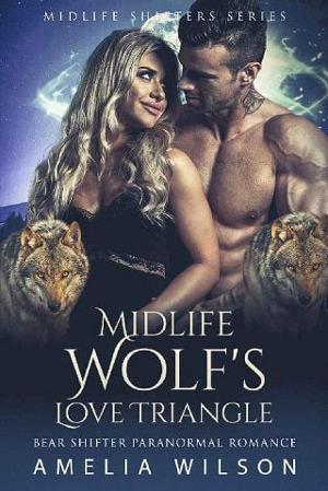 Midlife Wolf’s Love Triangle by Amelia Wilson