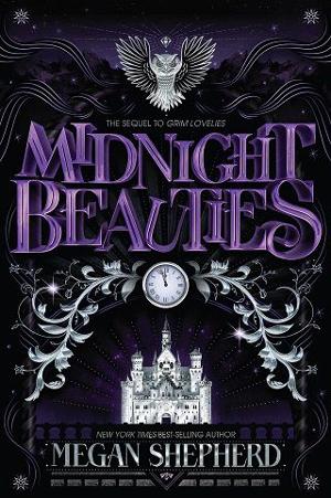 Midnight Beauties by Megan Shepherd