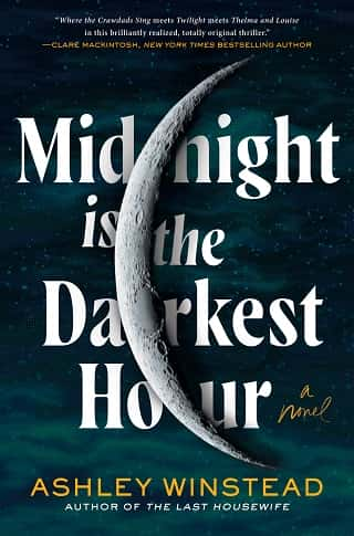 Midnight is the Darkest Hour by Ashley Winstead