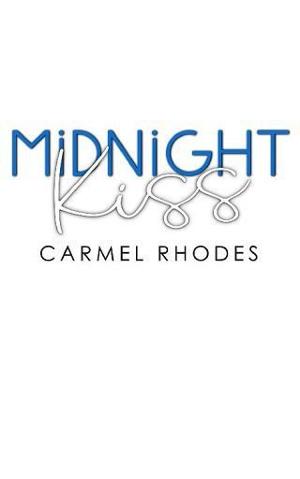 Midnight Kiss by Carmel Rhodes