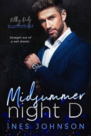 Midsummer Night D by Ines Johnson