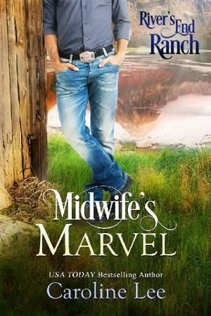 Midwife’s Marvel by Caroline Lee