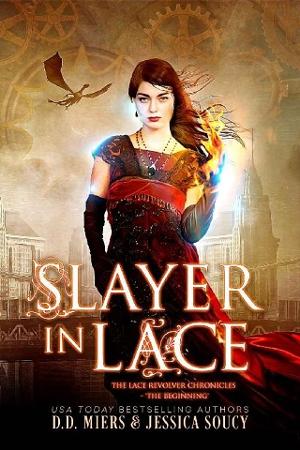 Slayer in Lace by D.D. Miers