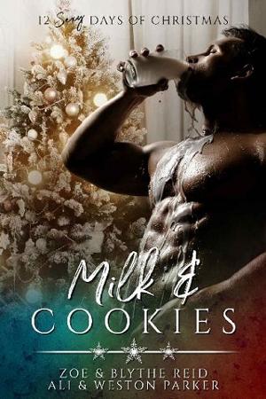 Milk & Cookies by Ali Parker,‎ et al